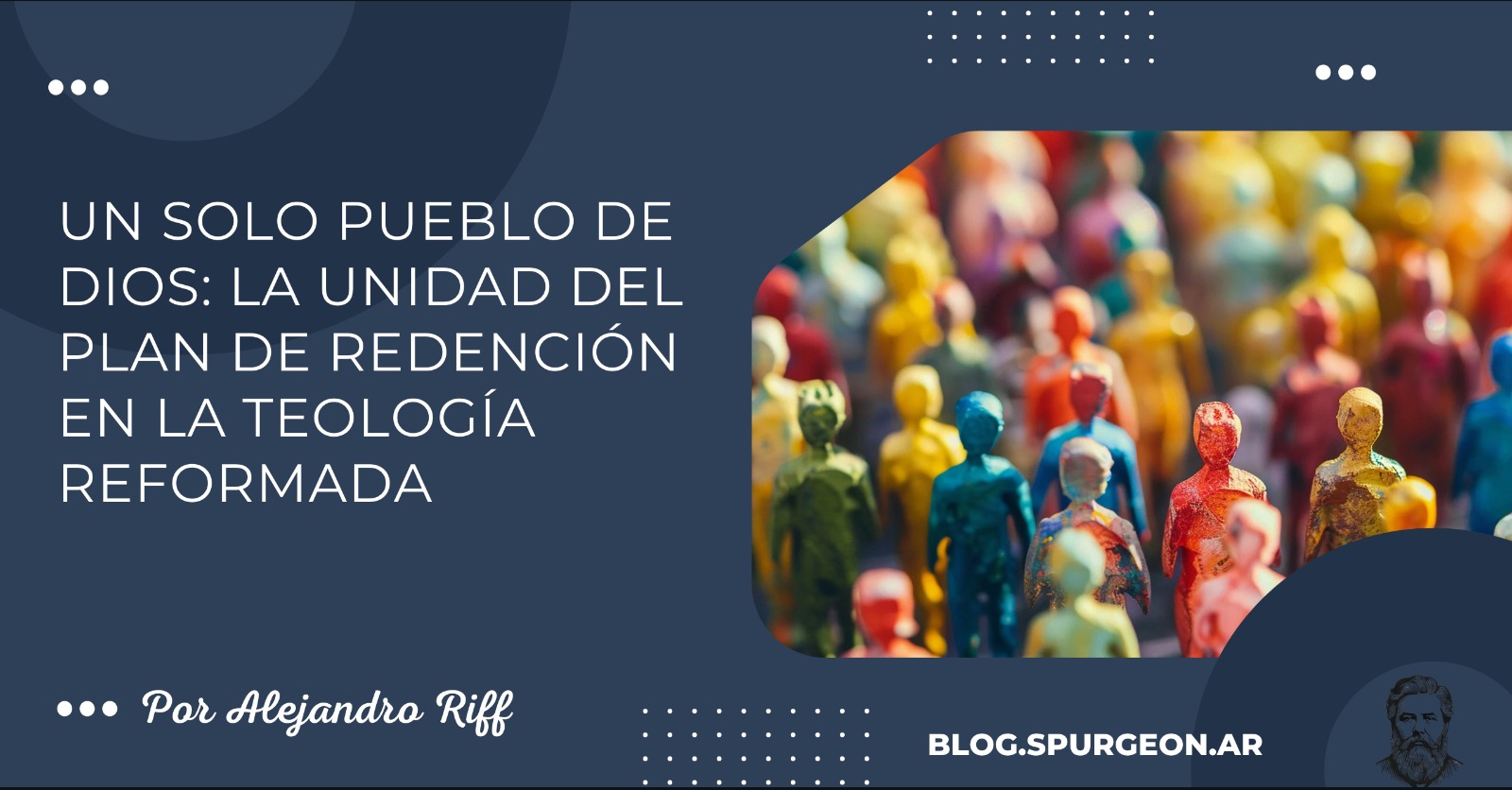 Un Solo Pueblo de Dios: La Unidad del Plan de Redención en la Teología Reformada